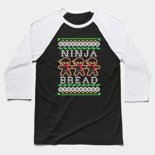 Funny Ninja Bread Gingerbread Ugly Christmas Gift Baseball T-Shirt